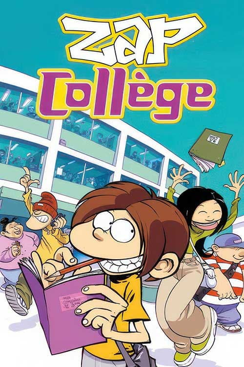 Постер: Zap Collège