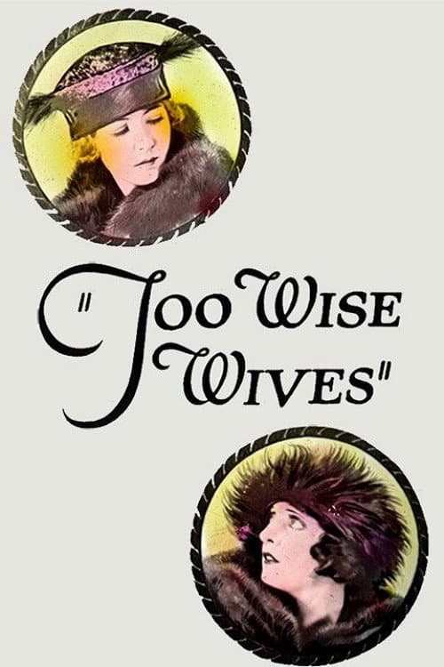 Постер: Too Wise Wives