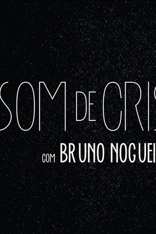 Постер: Som de Cristal