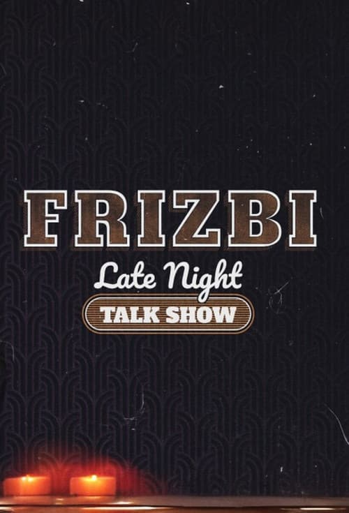 Постер: Frizbi Hajdú Péterrel