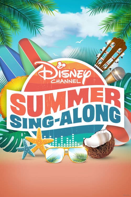 Постер: Disney Channel Summer Sing-Along