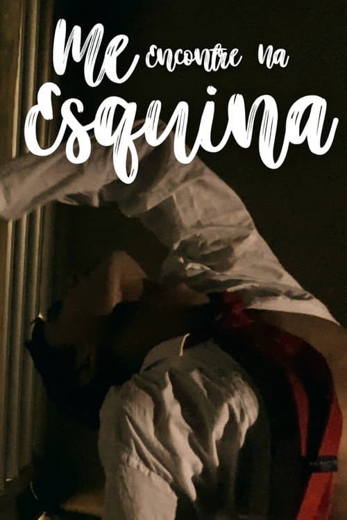 Постер: Me Encontre Na Esquina
