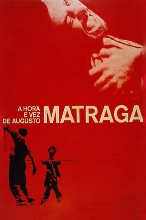 Постер: A Hora e Vez de Augusto Matraga
