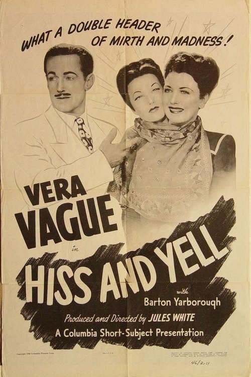 Постер: Hiss and Yell