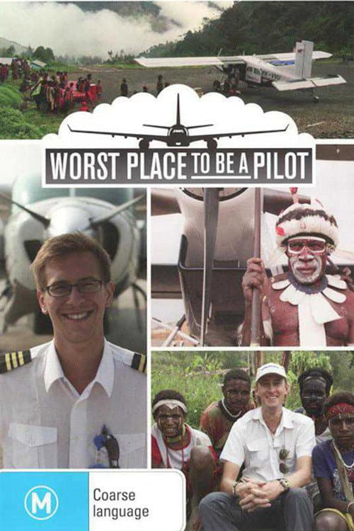 Постер: Worst Place to Be a Pilot
