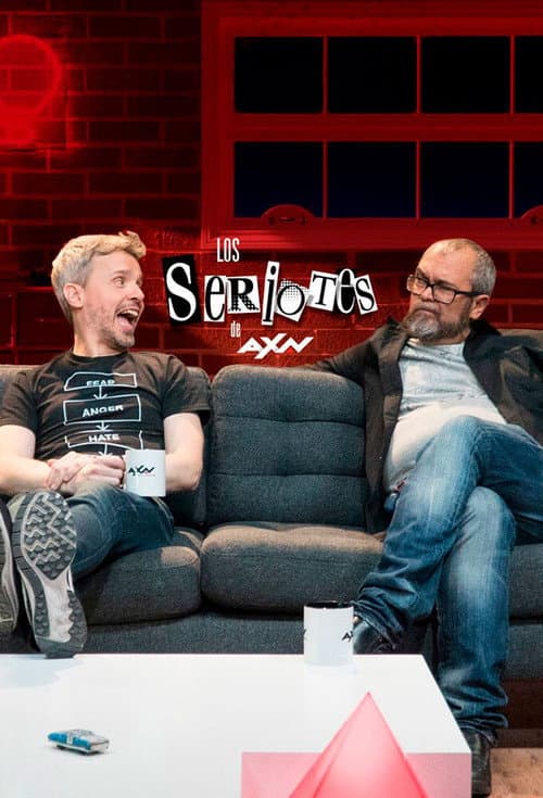 Постер: Los Seriotes de AXN