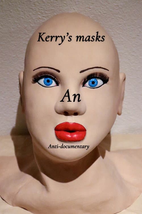 Постер: Kerry's Masks