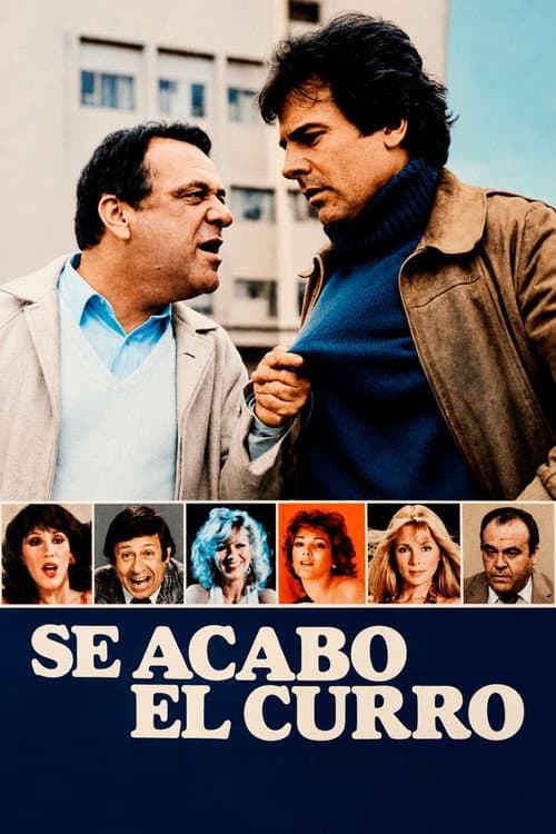 Постер: Se acabó el curro