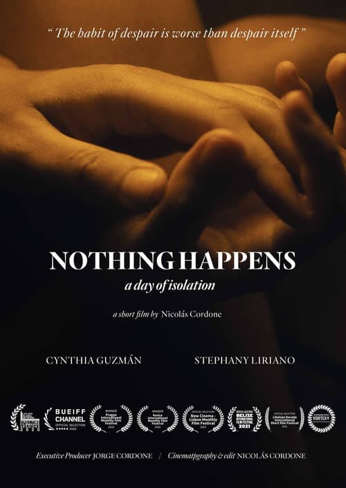 Постер: Nothing Happens, a day of isolation