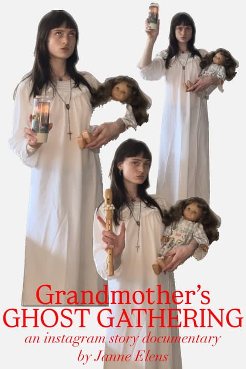 Постер: Grandmother's Ghost Gathering