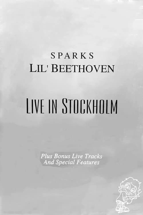 Постер: Sparks: Lil Beethoven Live in Stockholm