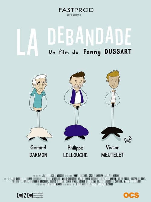Постер: La Débandade