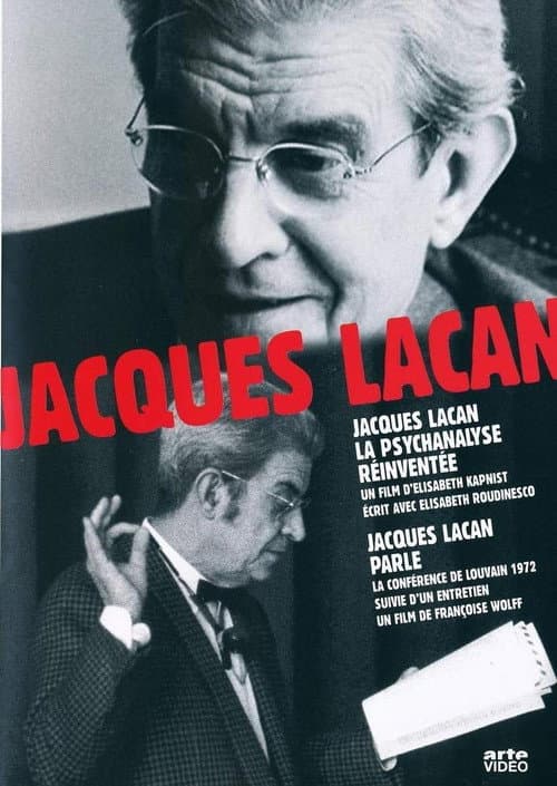 Постер: Jacques Lacan, la psychanalyse réinventée