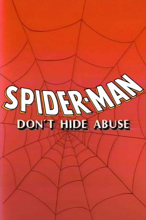 Постер: Spider-Man: Don't Hide Abuse