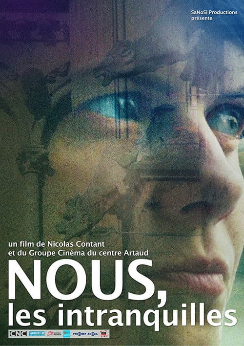 Постер: Nous, les intranquilles