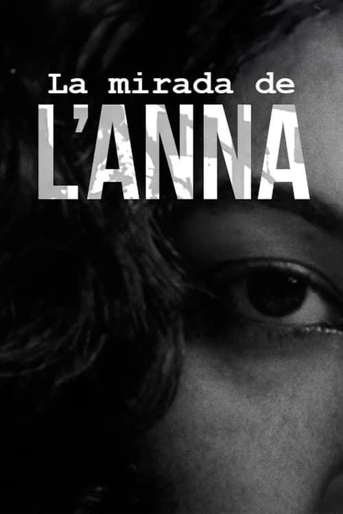 Постер: La mirada de l'Anna