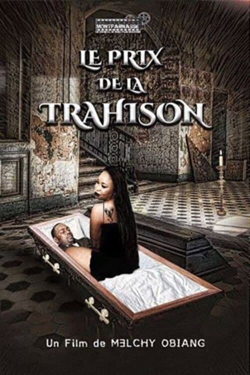 Постер: Le prix de la trahison