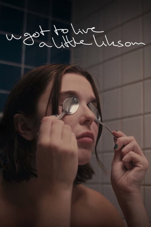 Постер: U got to live a little liksom