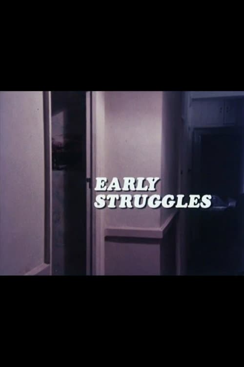 Постер: Early Struggles