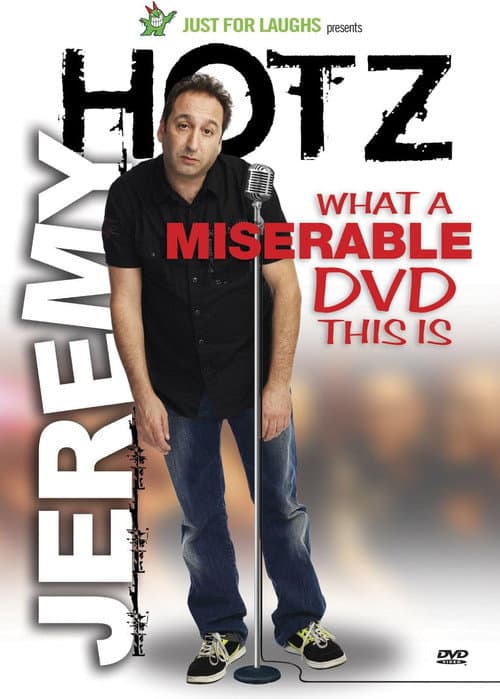 Постер: Jeremy Hotz - What a Miserable DVD This Is
