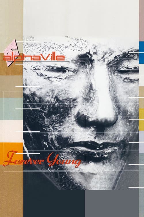Постер: Alphaville – Forever Young (Anniversary Edition) 2024