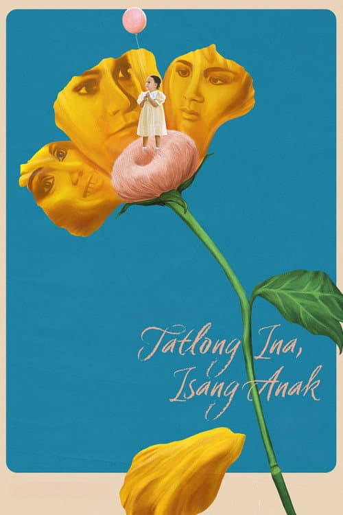 Постер: Tatlong Ina, Isang Anak