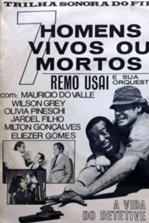 Постер: Sete Homens Vivos ou Mortos