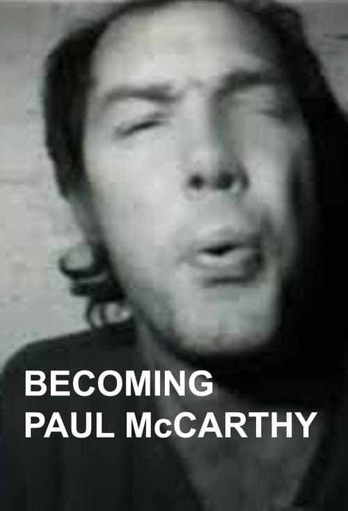 Постер: Becoming Paul McCarthy