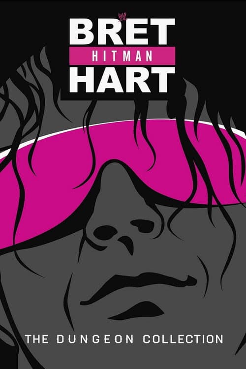 Постер: Bret Hart: The Dungeon Collection