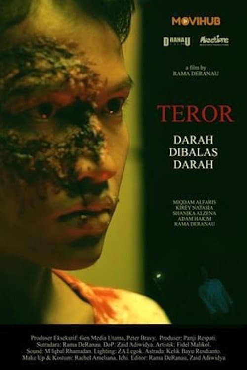 Постер: Teror: Darah Dibalas Darah