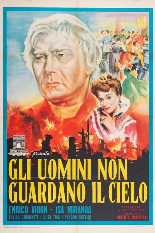 Постер: Gli uomini non guardiano il cielo