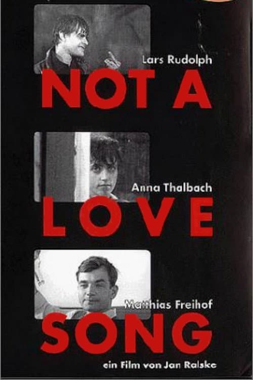 Постер: Not a Love Song