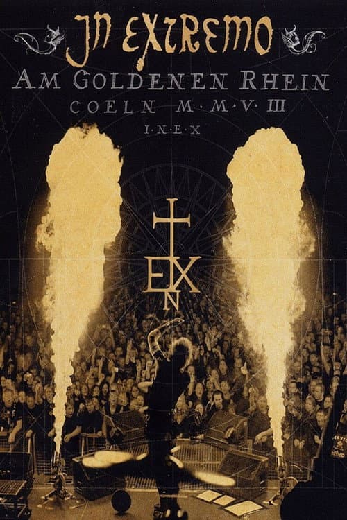 Постер: In Extremo - Am Goldenen Rhein