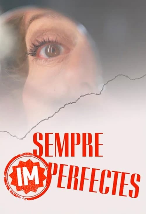 Постер: Sempre (im)perfectes