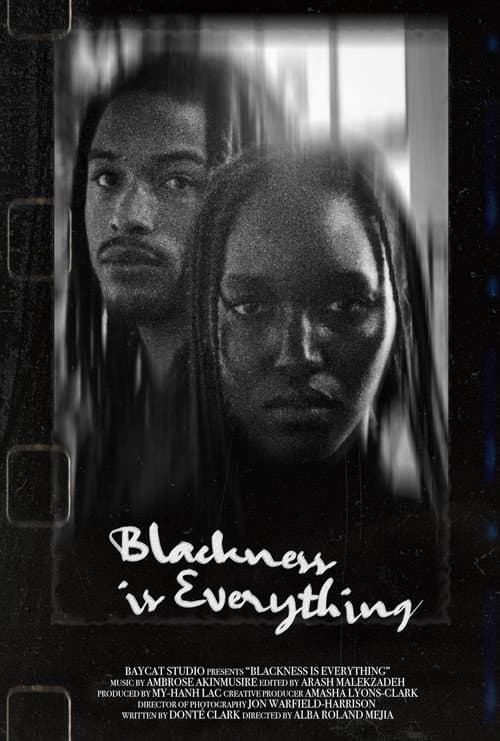 Постер: Blackness Is Everything