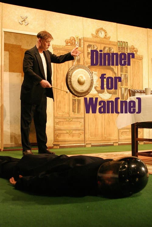 Постер: Dinner for Wan(ne)