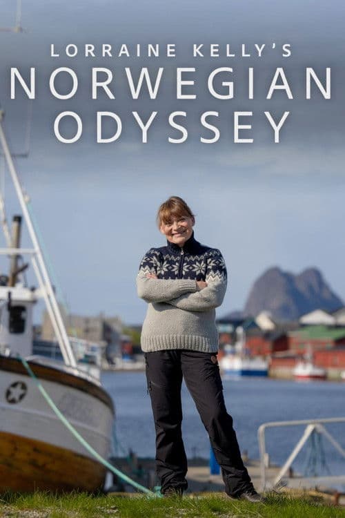 Постер: Lorraine Kelly’s Norwegian Odyssey