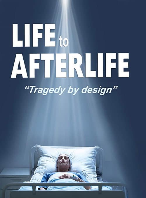 Постер: Life to AfterLife: Tragedy by Design