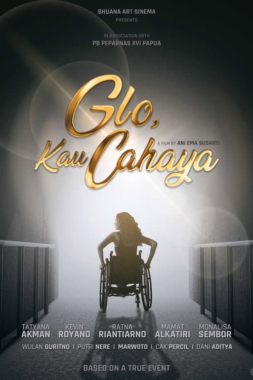 Постер: Glo, Kau Cahaya