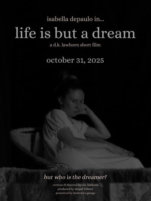 Постер: life is but a dream