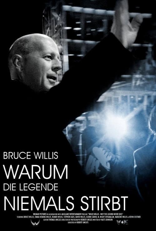 Постер: Bruce Willis - Warum die Legende niemals stirbt