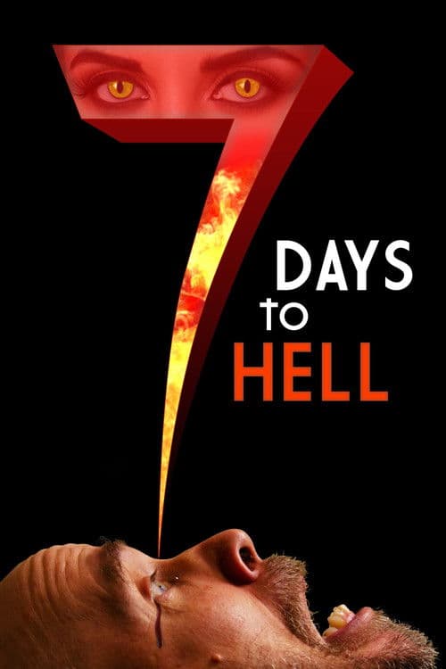 Постер: 7 Days to Hell