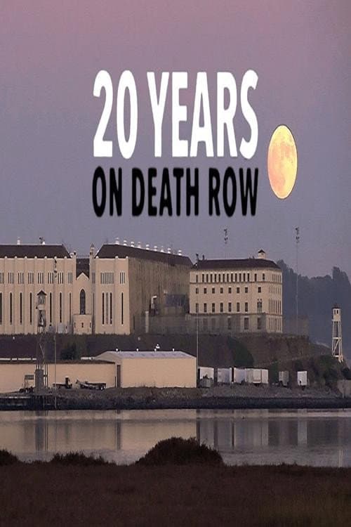 Постер: 20 Years on Death Row