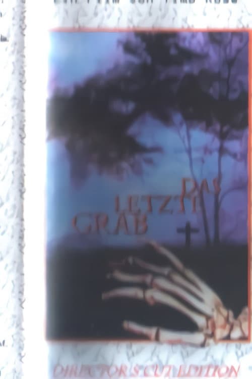 Постер: Das Letzte Grab