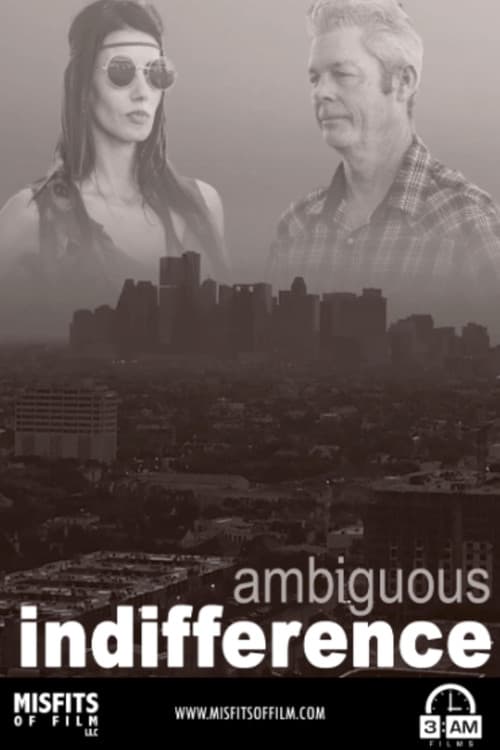 Постер: Ambiguous Indifference