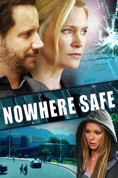 Постер: Nowhere Safe
