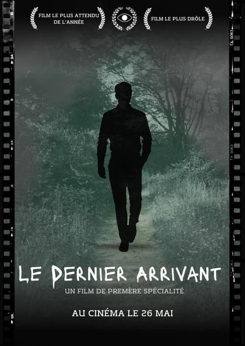 Постер: Le Dernier Arrivant