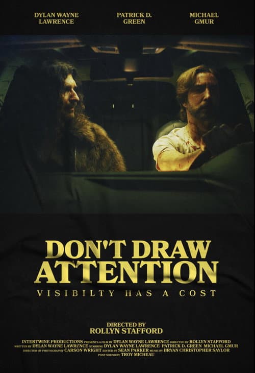 Постер: Don’t Draw Attention