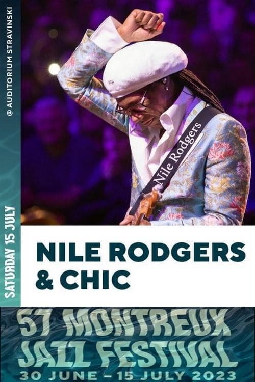 Постер: Nile Rodgers and Chic - Live at Montreux 2023