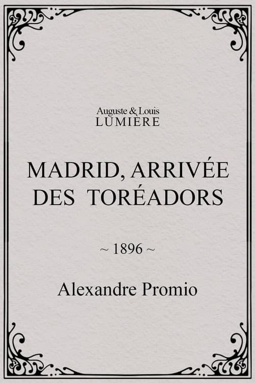 Постер: Arrivée des toréadors